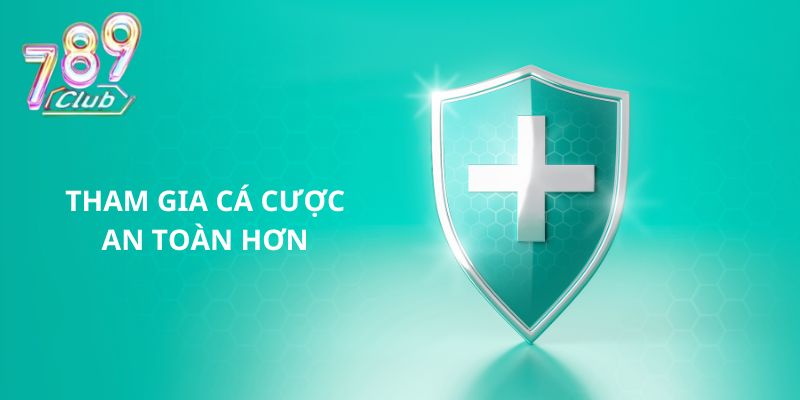 Hiểu rõ điều khoản giúp cá cược an toàn